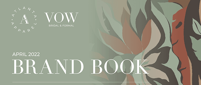 April Atlanta Apparel & VOW Bridal & Formal Brand Book